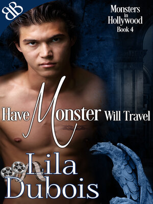 cover image of Have Monster Will Travel